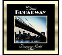 Various - Forever Gold: Classic Broadway