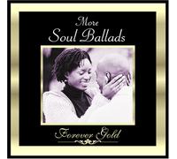 Various - Forever Gold: More Soul Ballad
