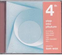 Various - Fourth Step Into Phuture