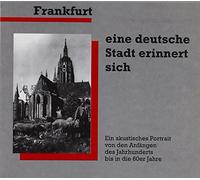 Various - Frankfurt,Eine Deutsche Stadt Erinnert Sich