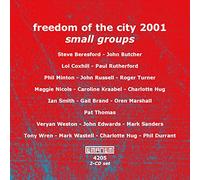 Various - Freedom of the City 2001 Small Groups (2CD)