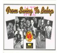 Various - From Swing to Bebop (40cd)