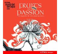 Part/Bach/Monteverdi - Fruits De La Passion