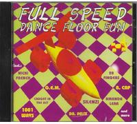 Various - Full Speed Dance Floor Fun