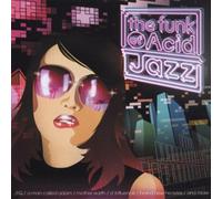 Various - Funk of Acid Jazz