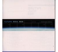 Various - Future Soul 003