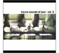 Various - Future Sounds of Jazz Vol.5