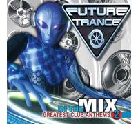 Various - Future Trance-in the Mix Vol.2