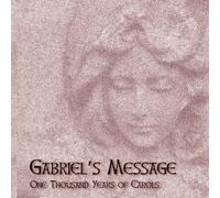 Various Gabriels' Message - One Thousand Years of Carols (CD) Album