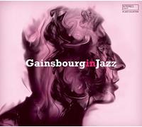 Various - Gainsbourg in Jazz - a Jazz Tribute to Serge Gainsbourg