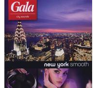 Various - Gala City Music-New York Smooth