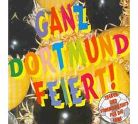 Various - Ganz Dortmund Feiert