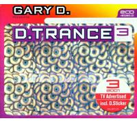 Various - +Gary d Presents Dtrance 3/200