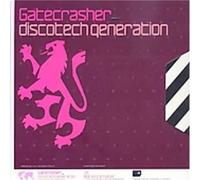 Various - Gatecrasher-Discotech Generati