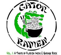 Various Gator Ramen Vol I: A Taste of Florida Indie & Garage Rock / Various (CD)