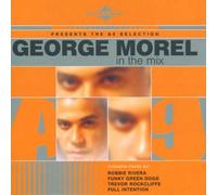Various - George Morel in the Mix/