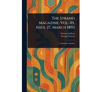 Various George The Strand Magazine, Vol. 05, Issue 27, Marc (Copertina rigida)
