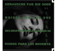 Various - Geräusche Für die 90er
