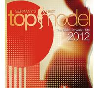 Various - Germany'S Next Topmodel-Best Catwalk Hits 2012
