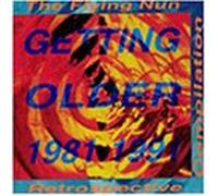 Various - Getting Older 1981-1991