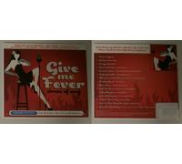 Various - Give Me Fever