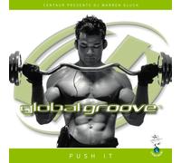 Various - Global Groove: Push It