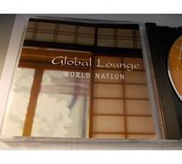 Various - Global Lounge WORLD NATION
