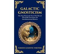 Various Gnostic Writers Galactic Gnosticism (Copertina rigida)