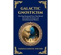 Various Gnostic Writers Galactic Gnosticism (Tascabile) Library of Alexandria