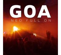 Various - Goa-Neo Full on
