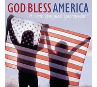 Various - God Bless America: A Star-Spangled Spectacular
