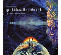 Various - God Bless the Chilled