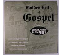 VARIOUS - golden bells of gospel, black music in the 50's, vol. 2