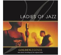 Various - Golden Legends: Ladies of Jazz