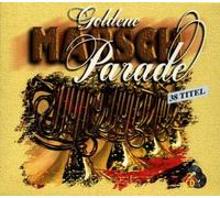 Various - Goldene Marsch Parade