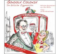 Various - Gondola Colonia-die Kölsche Ziggmaschin