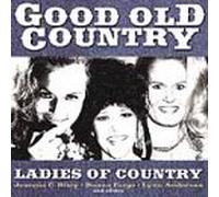 Various - Good Old Country: Ladies of Co