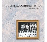 Various - Gospel According to Hob