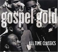 Various - Gospel Gold: All Time Classics