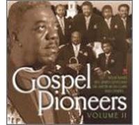 Various - Gospel Pioneers 2