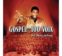 Compilation - Gospel Pour 100 Voix