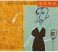 various - Got Nothing but Song