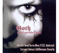 Various - Goth Is What You Make It 1