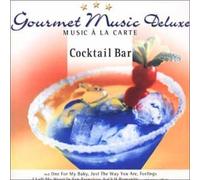 Various - Gourmet Music Deluxe - Cocktail Bar