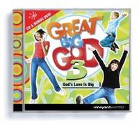Various - Great Big God 3: God's Love Is Big