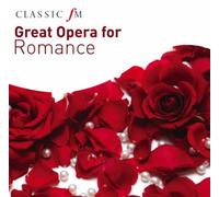 Various - GREAT OPERA FOR ROMANCE