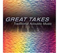 Various - Great Takes: Traditional Acous