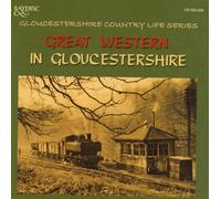 Various Great Western in Gloucestershire (CD) Album