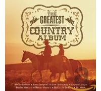 Various - Greatest Country (Gold)