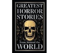 Various Greatest Horror Stories from Around the World (Deluxe (Copertina rigida)